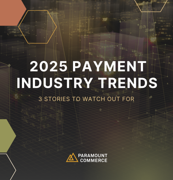 3 Canadian Payment Industry Trends to Watch in 2025 cover