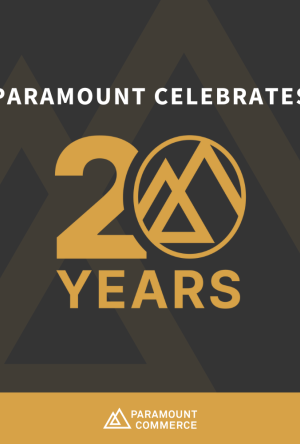 Paramount Commerce Celebrates 20 Years Of Simplifying Payments cover
