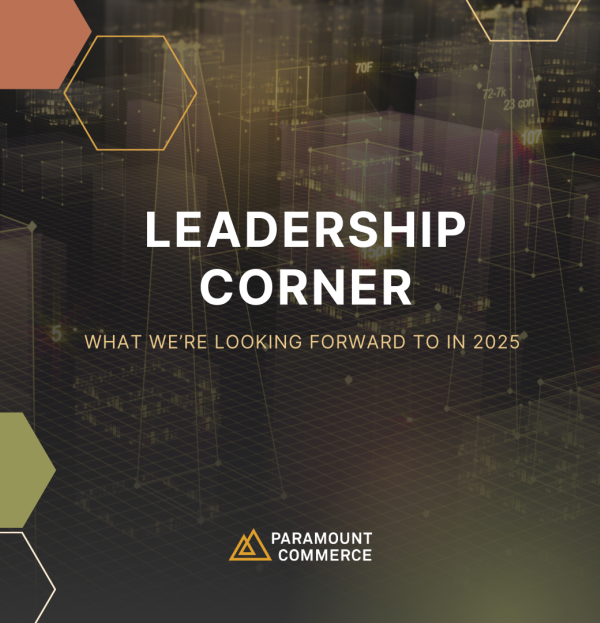 Paramount Leadership Corner: What We’re Looking Forward To In 2025 cover