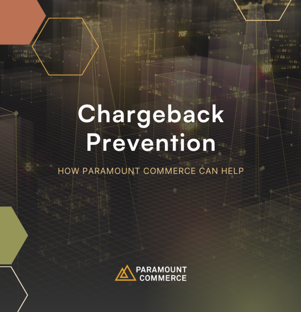Why Paramount Commerce Is the Best Solution for Chargeback Prevention in 2025 cover